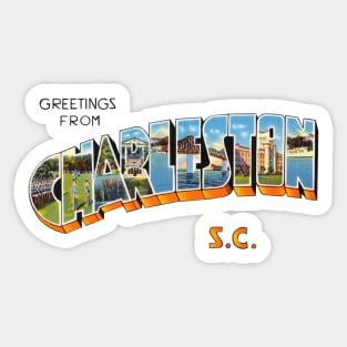 Greetings from Charleston Sticker